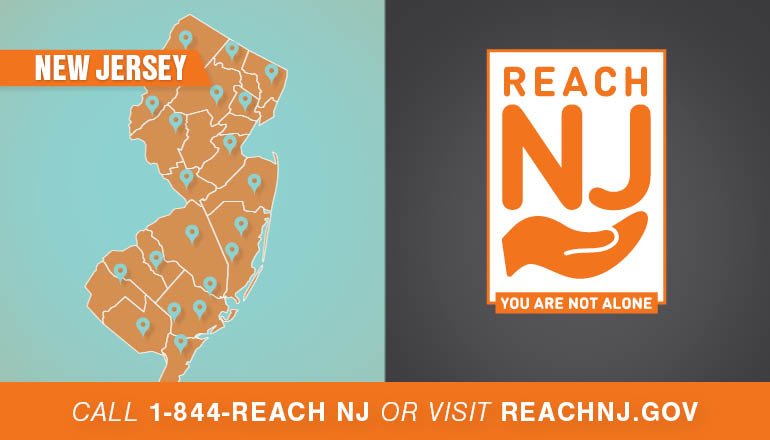 ReachNJ.gov Call 1-844-REACH NJ or Visit REACHNJ.GOV